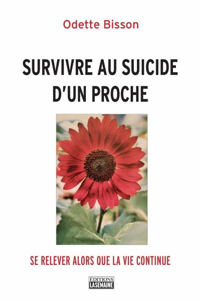 Survivre au suicide d'un proche (eBook, ePUB) Survivre au suicide d'un proche (eBook, ePUB)