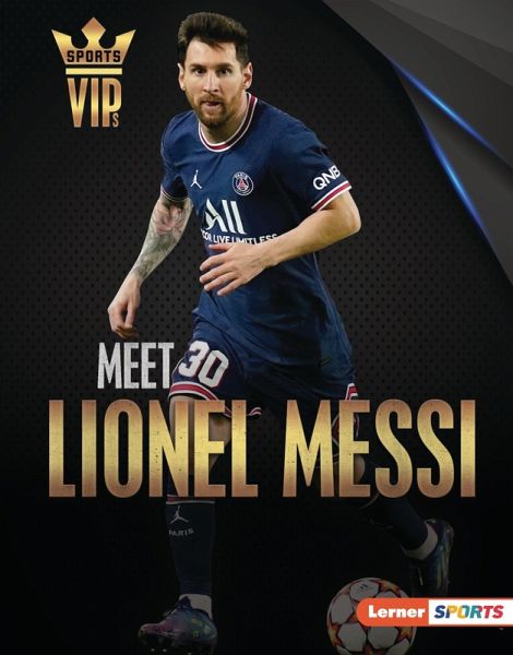 Meet Lionel Messi (eBook, ePUB)