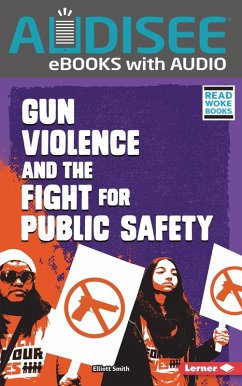 Cover Gun Violence and the Fight for Public Safety (eBook, ePUB)