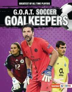 Cover G.O.A.T. Soccer Goalkeepers (eBook, ePUB)