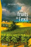 Les fruits de l'exil (eBook, ePUB) Les fruits de l'exil (eBook, ePUB)