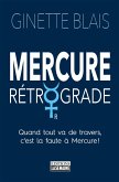 Mercure rétrograde (eBook, ePUB) Mercure rétrograde (eBook, ePUB)