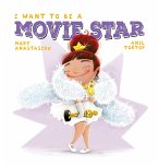 I Want to Be a Movie Star (eBook, PDF)