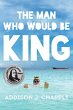 Man Who Would Be King (eBook, ePUB) - Bild 1