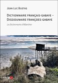 Dictionnaire français-gabaye - Dissiounaire françoes-gabaye (eBook, ePUB) Dictionnaire français-gabaye - Dissiounaire françoes-gabaye (eBook, ePUB)