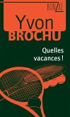 Quelles vacances! (eBook, PDF)