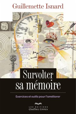 Survolter sa mémoire (eBook, ePUB) - Guillemette Isnard, Isnard
