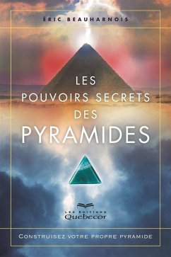Cover Les pouvoirs secrets des pyramides (eBook, ePUB)