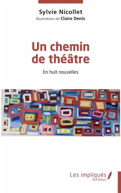 Un chemin de théâtre (eBook, PDF) - Nicollet