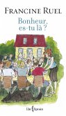 Bonheur, es-tu là ? (eBook, ePUB) Bonheur, es-tu là ? (eBook, ePUB)