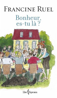 Cover Bonheur, es-tu là ? (eBook, ePUB)