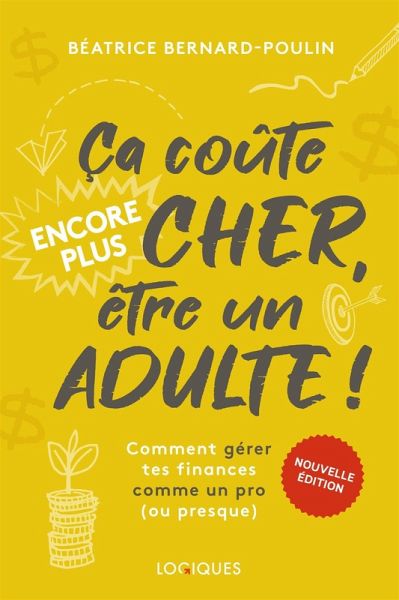 Ça coûte encore plus cher, être un adulte ! (eBook, ePUB)