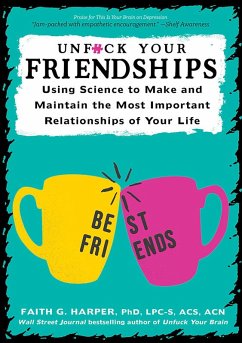 Unfuck Your Friendships (eBook, ePUB) Cover Unfuck Your Friendships (eBook, ePUB)