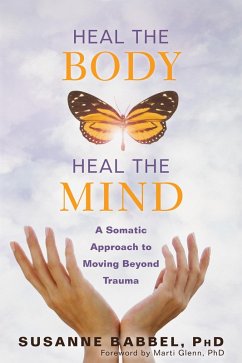 Cover Heal the Body, Heal the Mind (eBook, PDF)