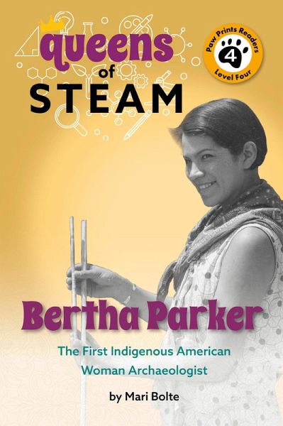 Bertha Parker: The First Woman Indigenous American Archaeologist (eBook, ePUB) Bertha Parker: The First Woman Indigenous American Archaeologist (eBook, ePUB)