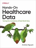 Hands-On Healthcare Data (eBook, ePUB) Hands-On Healthcare Data (eBook, ePUB)