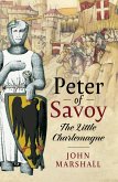 Peter of Savoy (eBook, PDF) Peter of Savoy (eBook, PDF)