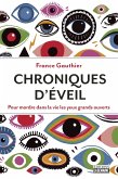 Chroniques d'éveil (eBook, ePUB) Chroniques d'éveil (eBook, ePUB)