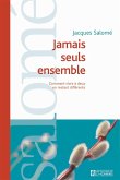 Jamais seuls ensemble (eBook, ePUB)