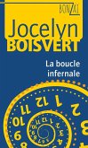 La boucle infernale (eBook, PDF)