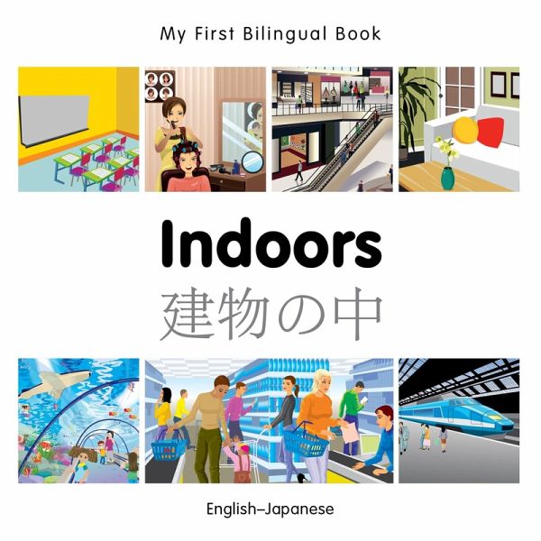 My First Bilingual Book-Indoors (English-Japanese) (eBook, PDF)