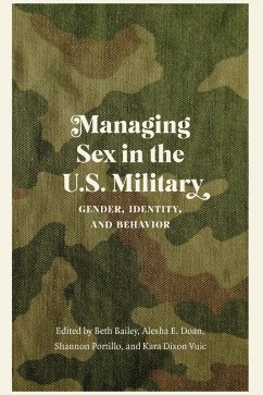 Managing Sex in the U.S. Military (eBook, PDF)