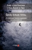 Sous ecran total (eBook, ePUB)