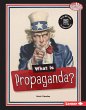 What Is Propaganda? (eBook, ePUB) - Bild 1