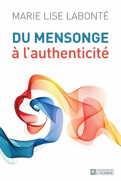Cover Du mensonge à l'authenticité (eBook, ePUB)