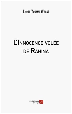 Cover L'Innocence volée de Rahina (eBook, ePUB)