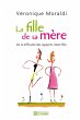 La fille de sa mère (eBook, ePUB) - Bild 1