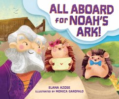 All Aboard for Noah's Ark! (eBook, ePUB) - Azose, Elana