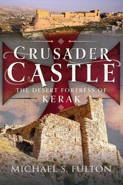 Crusader Castle (eBook, ePUB) - Michael S Fulton, Fulton
