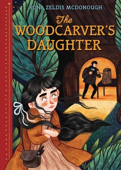 Woodcarver's Daughter (eBook, PDF) - Mcdonough, Yona Zeldis