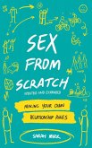 Sex From Scratch (eBook, ePUB) Sex From Scratch (eBook, ePUB)