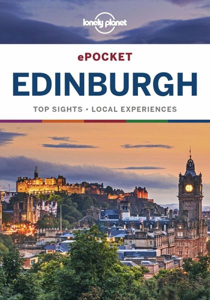 Lonely Planet Pocket Edinburgh (eBook, ePUB)