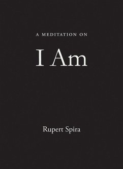 Meditation on I Am (eBook, ePUB) - Spira, Rupert