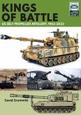 Kings of Battle US Self-Propelled Howitzers, 1981-2022 (eBook, PDF)