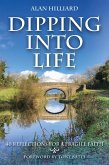 Dipping into Life (eBook, ePUB) Dipping into Life (eBook, ePUB)