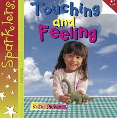 Touching and Feeling (eBook, PDF) - Dicker, Katie