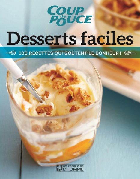 Desserts faciles (eBook, PDF) Desserts faciles (eBook, PDF)