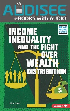 Cover Income Inequality and the Fight over Wealth Distribution (eBook, ePUB)