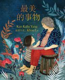 The Most Beautiful Thing (Chinese Edition) (eBook, ePUB)