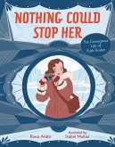 Nothing Could Stop Her (eBook, ePUB) Nothing Could Stop Her (eBook, ePUB)