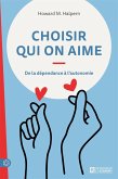 Choisir qui on aime (eBook, ePUB) Choisir qui on aime (eBook, ePUB)