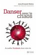 Danser avec le chaos (eBook, ePUB) - Bild 1