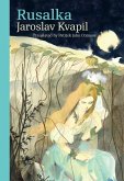 Rusalka (eBook, PDF) Rusalka (eBook, PDF)