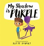 My Shadow Is Purple (eBook, PDF)