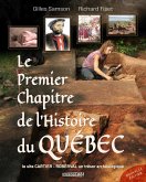 Le premier chapitre de l'histoire du Québec (eBook, PDF) Le premier chapitre de l'histoire du Québec (eBook, PDF)