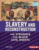 Slavery and Reconstruction (eBook, ePUB)